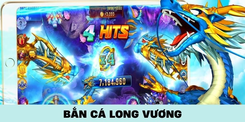 Bắn Cá Long Vương: Ưu Điểm Nổi Bật Và Tips Chơi Hiệu Quả